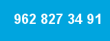 962 827 34 91